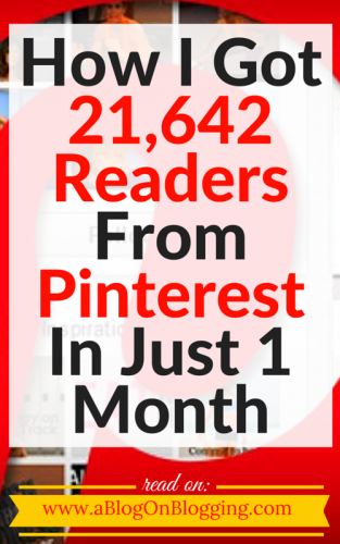 How I Got 21,642 Readers From Pinterest In Just 1 Month