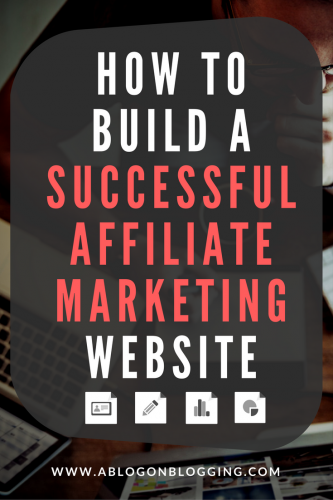 How To Build A Successfull Affiliate Marketing Website