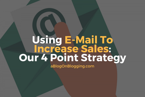 Using E-Mail To Increase Sales