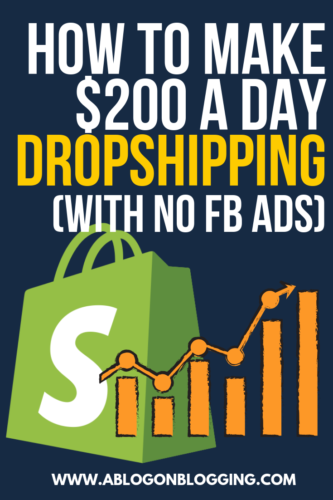 How To Make $200 A Day Dropshipping (With No FB Ads)