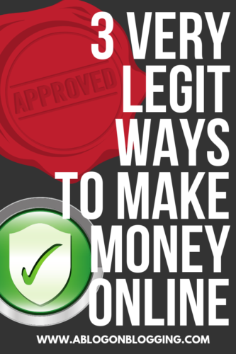 3 VERY Legit Ways To Make Money Online