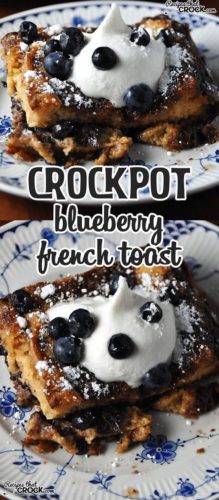 Crockpot Blueberry French Toast