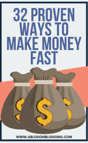 32 Proven Ways to Make Money Fast