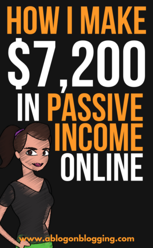 How I Make $7200 In Passive Income Online (5 Ways)