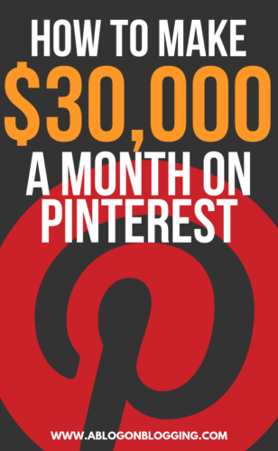 How To Make $30,000 A Month On Pinterest