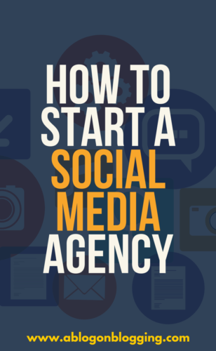 How To Start A Social Media Agency