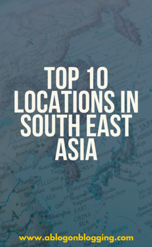 Top 10 Locations In South East Asia