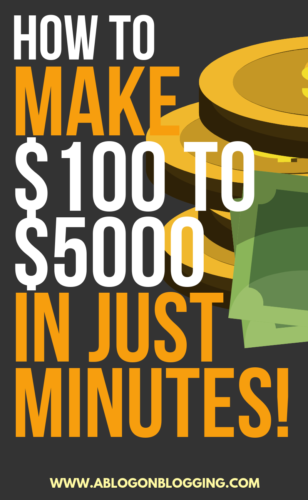 How To Make $100 to $5000 in Just MINUTES!