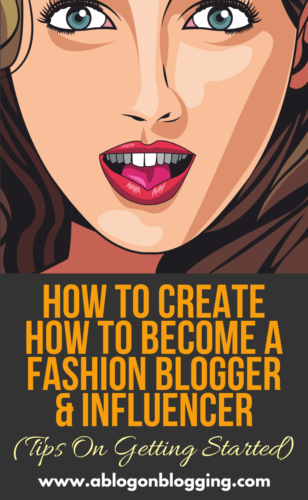 How To Become A Fashion Blogger