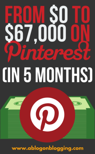 From $0 to $67,000 On Pinterest (In 5 Months)
