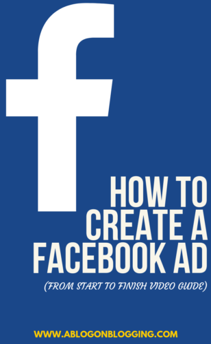 How To Create A Facebook AD in 2019 (From Start To Finish Video Guide)