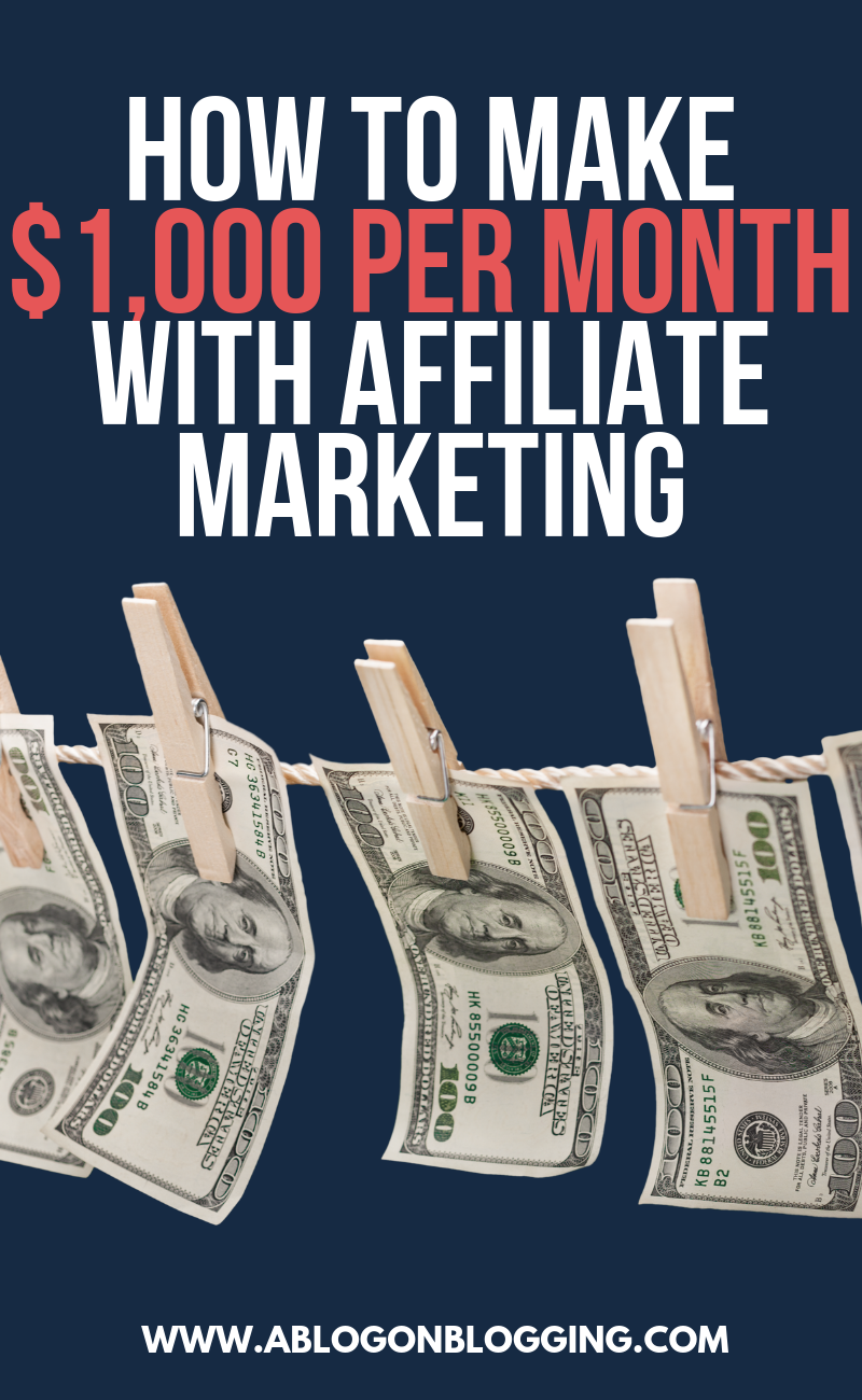 How to Make $1,000 per Month with Affiliate Marketing